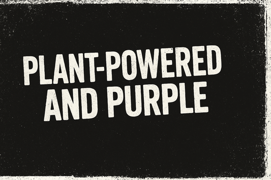 Welcome to Plant-Powered and Purple